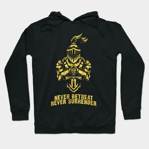 Knights Templar Heroic MOTTO Never Retreat Never Surrender Hoodie by Naumovski